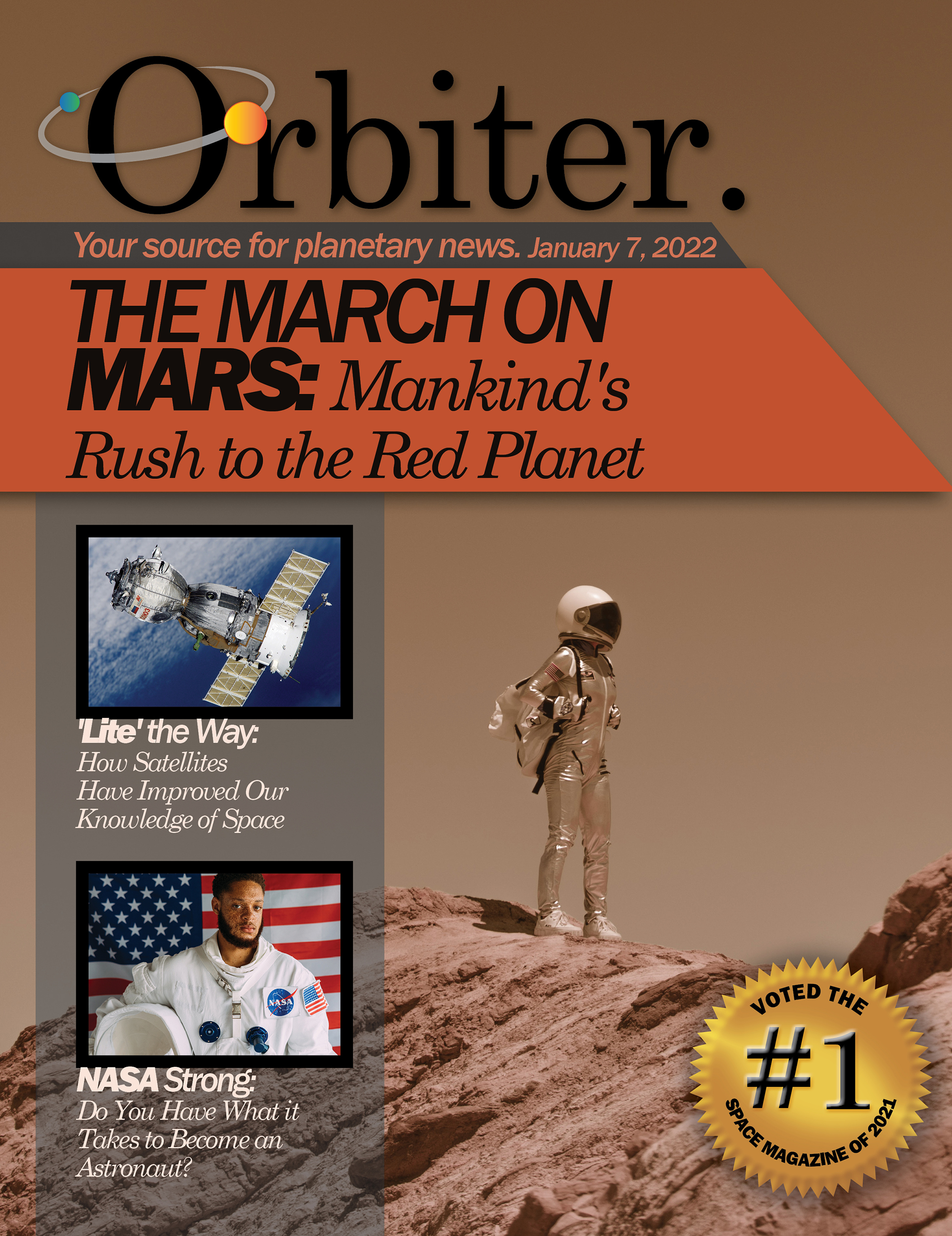 <b>The Orbiter Magazine</b><br><i>Created using InDesign.</i><br>Inspired by grounded futurism, this magazine cover uses an uncluttered design to allow images to create a greater visual impact.